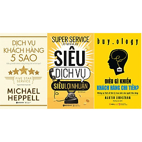 Bộ Sách Giúp Bạn Cải Thiện Chất Lượng Dịch Vụ Để Đạt Lợi Nhuận Cao Nhất ( Dịch Vụ Khách Hàng 5 Sao + Siêu Dịch Vụ, Siêu Lợi Nhuận + Điều Gì Khiến Khách Hàng Chi Tiền? ) tặng kèm bookmark Sáng Tạo