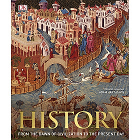 [Download Sách] History: From The Dawn Of Civilization To The Present Day