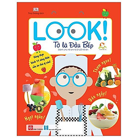 Look! - Tớ Là Đầu Bếp
