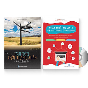 Sách- Combo gửi tôi thời Thanh Xuân song ngữ Trung việt có phiên âm MP3 nghe + Phát triển từ vựng tiếng Trung Ứng dụng (in màu) (Có Audio nghe) +DVD tài liệu