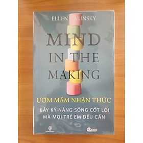 Ươm Mầm Nhận Thức - Bảy kỹ năng sống cốt lõi mà mọi trẻ em đều cần.