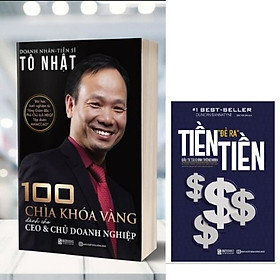 Combo sách 100 chìa khoá CEO, Tiền đẻ ra tiền 