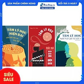 Download sách Combo 3 Cuốn Sách Tâm Lý Học: Nhìn Thấu Tâm Can, Thay Đổi Tâm Trí + Giải Mã Qua Góc Nhìn Điện Ảnh + Nghệ Thuật Giải Mã Hành Vi