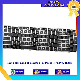 Bàn phím dùng cho Laptop HP Probook 4530S 4535S - Hàng Nhập Khẩu New Seal