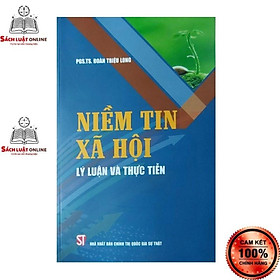 Sách - Niềm tin xã hội Lý luận và thực tiễn