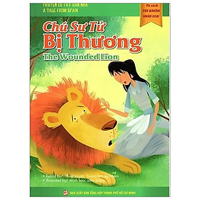 Tủ Sách Túi Khôn Nhân Loại - Chú Sư Tử Bị Thương