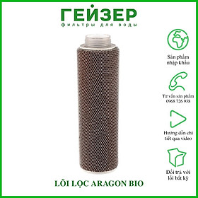 Mua Lõi lọc nước Aragon Bio - Lõi lọc Nano Geyser Aragon Bio Ecotar nhập khẩu