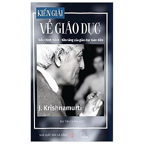 Kiến Giải Về Giáo Dục