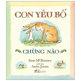 Con yêu bố chừng nào
