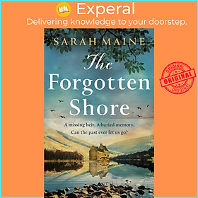 Sách - The Forgotten Shore - The sweeping new novel of family, secrets and forgiv by Sarah Maine (UK edition, hardcover)