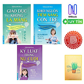 Combo Giáo Dục Không La Mắng + Khơi Nguồn Tiềm Năng Con Trẻ + Kỷ Luật Trong Nụ Cười - First News