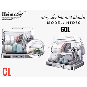 máy sấy & tiệt trùng chén bát HeimChef 60l