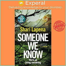 Sách - Someone We Know by Shari Lapena (UK edition, paperback)