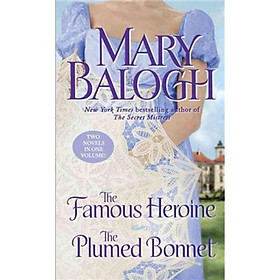 The Famous Heroine/The Plumed Bonnet
