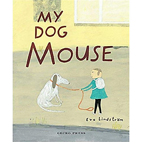 [Download Sách] Sách tiếng Anh - My Dog Mouse