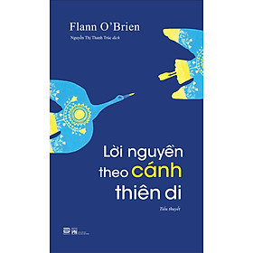 Lời Nguyền Theo Cánh Thiên Di - Tiểu Thuyết