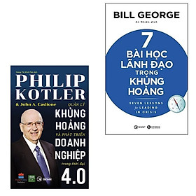 Combo 2Q: Quản Lý Khủng Hoảng Và Phát Triển Doanh Nghiệp Trong Thời Đại 4.0 + 7 Bài Học Lãnh Đạo Trong Khủng Hoảng (Cẩm Nang Kinh Doanh / Phát Triển Lãnh Đạo Doanh Nghiệp Tự Thân / Đột Phá Quy Trình Quản Trị Và Nâng Tầm Dịch Vụ)