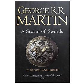 Nơi bán A Storm of Swords 2: Blood and Gold (The Second part of Book Three, A Song of Ice and Fire) (Reissue) - Giá Từ -1đ