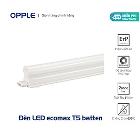 Bộ Máng Đèn LED T5 OPPLE EcoMax - Công Suất Cao - Tiết Kiệm Điện - Chất Lượng Ánh Sáng Cao