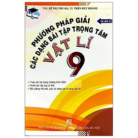 Hình ảnh Phương Pháp Giải Các Dạng Bài Tập Trọng Tâm Vật Lí 9