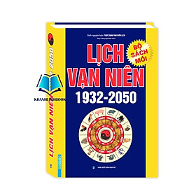 Sách - Lịch vạn niên 1932 - 2050 (BÌA CỨNG) (tái bản)