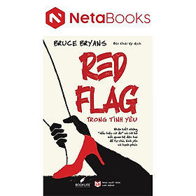 Red Flag Trong Tình Yêu