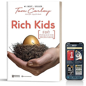 Hình ảnh Sách - Rich Kids: Bí quyết để nuôi dạy con cái trở nên thành công và hạnh phúc - BizBooks