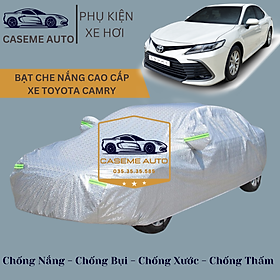 Bạt phủ xe ô tô tráng nhôm cao cấp dành cho xe TOYOTA CAMRY , 3 lớp chống nóng, chống thấm, chống bụi - Hàng Chính Hãng
