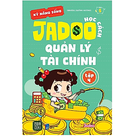 Sách Jadoo Học Cách Quản Lý Tài Chính