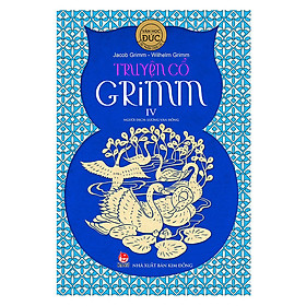 Truyện Cổ Grim (Tập 4) - Tái Bản 2018