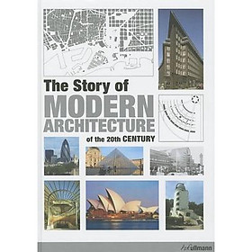 [Download Sách] Story of Modern Architecture of the 20th Century