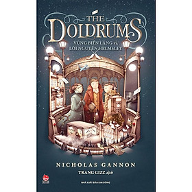 Mua Sách - The Doldrums - Vùng biển lặng và lời nguyền Helmsley