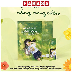 Sách - Về Nhà Nhặt Nắng Trong Vườn - Tặng Kèm Bookmark