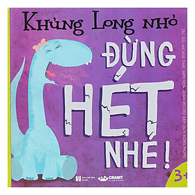 Nơi bán Sách Khủng Long Nhỏ Đừng Hét Nhé - Giá Từ -1đ