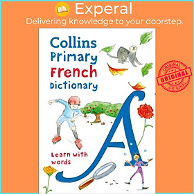 Hình ảnh Sách - Primary French Dictionary - Illustrated Dictionary for Ages 7+ by Maria Herbert-Liew (UK edition, paperback)