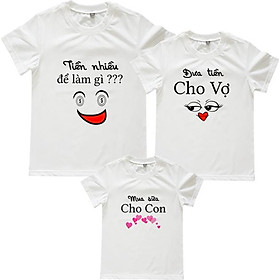 Áo Thun Gia Đình Họa Tiết Tiền Nhiều Để Làm Gì Màu Trắng