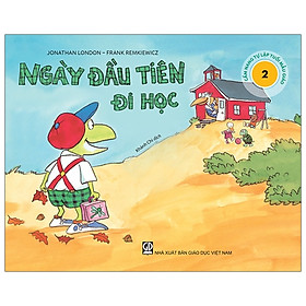 Cẩm Nang Tự Lập Tuổi Mẫu Giáo - Ngày Đầu Tiên Đi Học