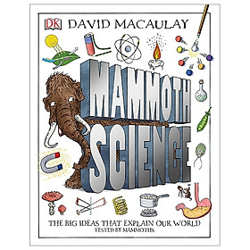 [Download Sách] Mammoth Science: The Big Ideas That Explain Our World