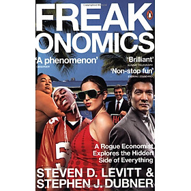 Ảnh bìa Freakonomics : A Rogue Economist Explores the Hidden Side of Everything (Revised Edition Includes New Material)