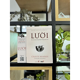 Lười - Một lần Lười bằng mười than thuốc bổ (Celeste Headlee)