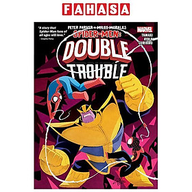Sách ngoại văn: Peter Parker & Miles Morales - Spider-Men Double Trouble