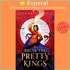 Sách - And Break the Pretty Kings by Lena Jeong (UK edition, paperback)