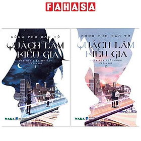 Bộ Sách Quách Lâm Kiều Gia - Tập 1 + Tập 2 (Bộ 2 Cuốn)