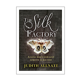 The Silk Factory