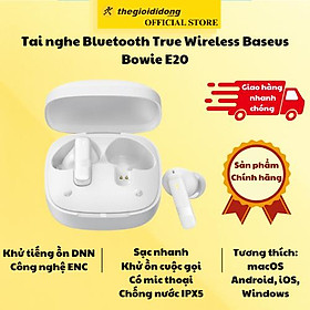 Mua Tai nghe Bluetooth True Wireless Baseus Bowie E20 - Hàng Chính Hãng