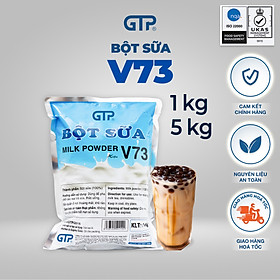 Bột sữa pha trà sữa V73 (1KG) - Độ béo vừa phải, thích hợp nhiều gu thưởng thức trà sữa - SP Chính Hãng (Bột sữa V73 (1kg/bao))