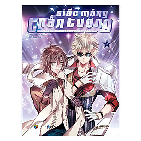 [Download Sách] Giấc Mộng Thần Tượng – Tập 2