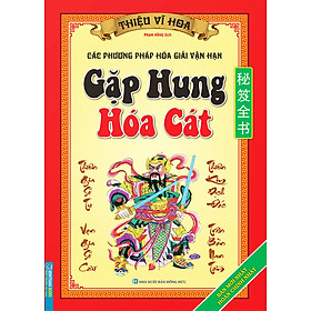 Gặp Hung Hóa Cát  - MT