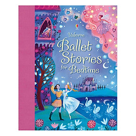 Hình ảnh Review sách Usborne Ballet Stories for Bedtime