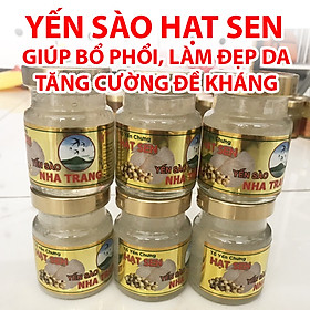 6 hủ x 70ml - YẾN SÀO HẠT SEN NGUYÊN CHẤT 20% KHÁNH HÒA - chưng sẵng dành cho người khó ngủ và mất ngủ - Tốt cho sức khỏe